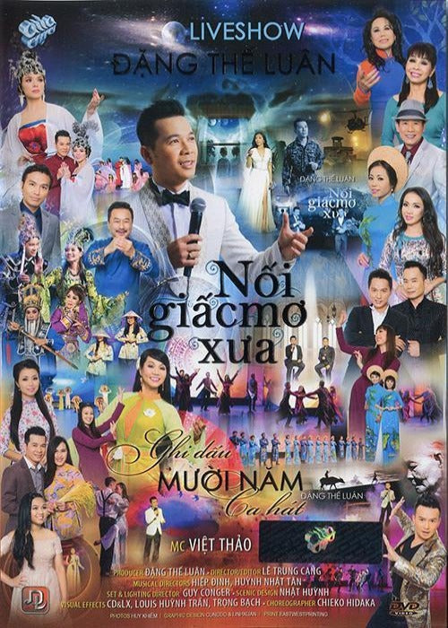 Live Show Dang The Luan - Noi Giac Mo Xua - 2 DVDs Thuy Nga