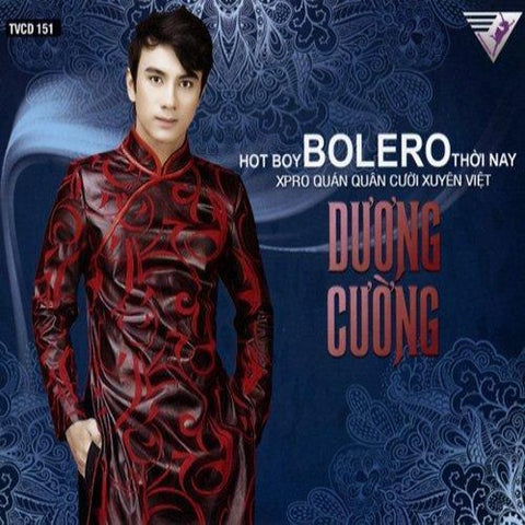 Hot Boy Bolero Thoi Nay - Duong Cuong - CD