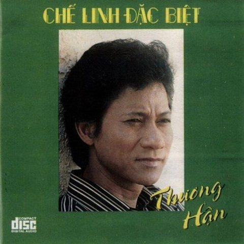 Che Linh Dac Biet - Thuong Han - CD