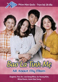 Bao La Tinh Me - Tron Bo 28 DVDs ( Phan 1,2 ) Long Tieng