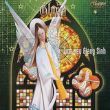 Gloria - Tinh Yeu Giang Sinh - CD Thuy Nga