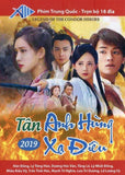 Tan Anh Hung Xa Dieu 2019 - Tron Bo 18 DVDs - Long Tieng