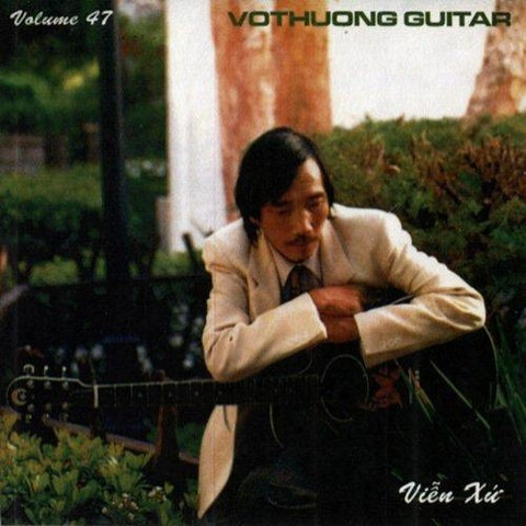 Cd Vo Thuong Guitar 47 - Vien Xu