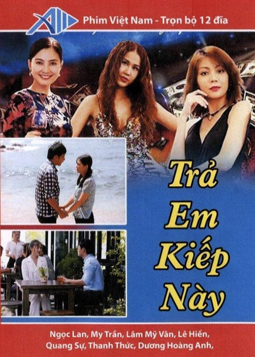 Tra Em Kiep Nay - Tron Bo 12 DVDs - Phim Mien Nam