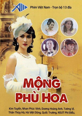 Mong Phu Hoa - Tron Bo 13 DVDs - Phim Mien Nam