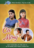 Coi Mong - Tron Bo 13 DVDs - Phim Mien Nam