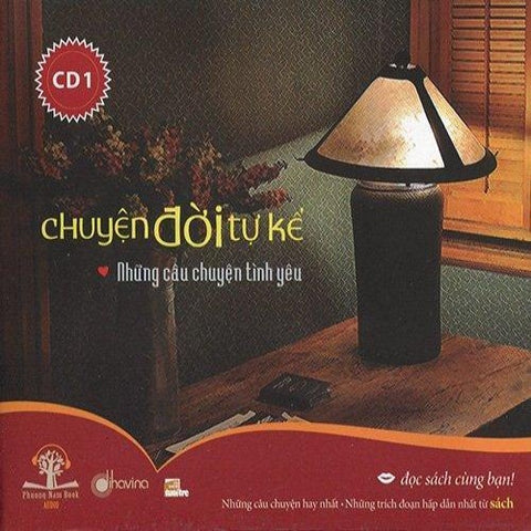 Chuyen Doi Tu Ke 1 - Nhung Cau Chuyen Tinh Yeu - CD Audio Book