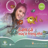 Con Ca May O Trong Nha 2 - CD Audio Book