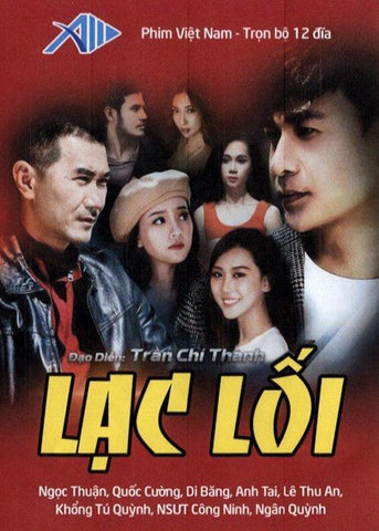Lac Loi - Tron Bo 12 DVD - Phim Mien Nam