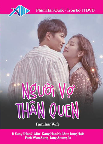 Nguoi Vo Than Quen - Tron Bo 11 DVDs - Long Tieng