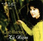 Thanh Thuy 06 - Que Huong Va Ky Niem - CD