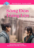 Song Don Trang Len - Tron Bo 12 DVDs - Long Tieng