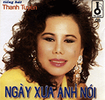Thanh Tuyen - Ngay Xua Anh Noi - CD
