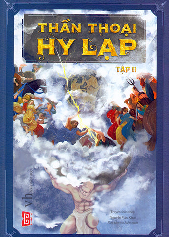 Than Thoai Hy Lap - Tap 2 - Tac Gia: Nguyen Van Khoa - Book