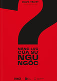 Nang Luc Cua Su Ngu Ngoc - Tac Gia: Dave Trott - Book