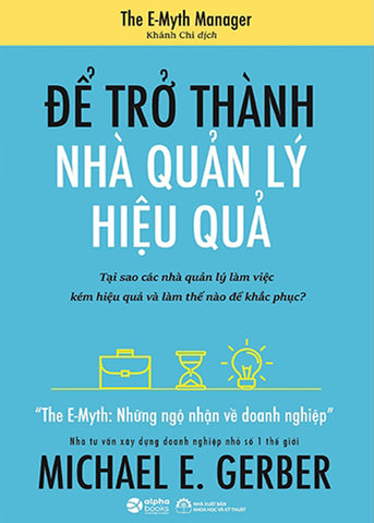 De Tro Thanh Nha Quan Ly Hieu Qua - Tac Gia: Brian Tracy - Book