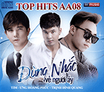 Top Hits AA08 - Dung Nhac Ve Nguoi Ay - CD