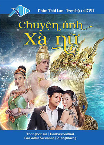 Chuyen Tinh Xa Nu - Tron Bo 14 DVDs - Long Tieng