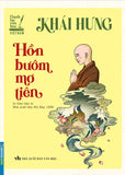 Danh Tac Van Hoc Viet Nam - Hon Buom Mo Tien - Tac Gia: Khai Hung - Book