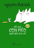 Co Hai Con Meo Ngoi Ben Cua So - Tac Gia: Nguyen Nhat Anh - Book