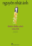 Thien Than Nho Cua Toi - Tac Gia: Nguyen Nhat Anh - Book
