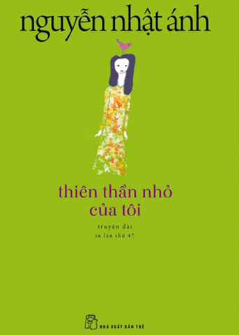 Thien Than Nho Cua Toi - Tac Gia: Nguyen Nhat Anh - Book