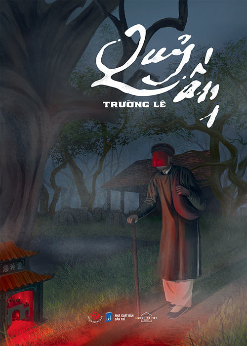 Quy An - Tron Bo 2 Tap - Tac Gia: Truong Le - Book