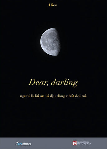 Dear, Darling - Tac Gia: Hien - Book