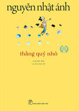 Thang Quy Nho - Tac Gia: Nguyen Nhat Anh - Book