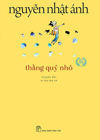 Thang Quy Nho - Tac Gia: Nguyen Nhat Anh - Book