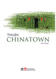 Chinatown - Tac Gia: Thuan - Book
