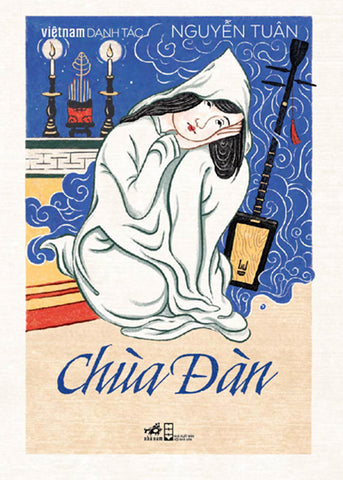 Viet Nam Danh Tac - Chua Dan - Tac Gia: Nguyen Tuan - Book