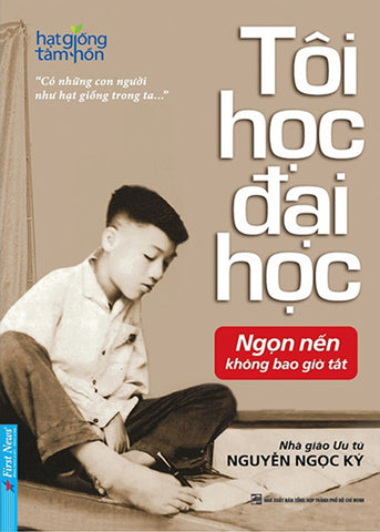 Toi Hoc Dai Hoc - Tac Gia: Nguyen Ngoc Ky - Book