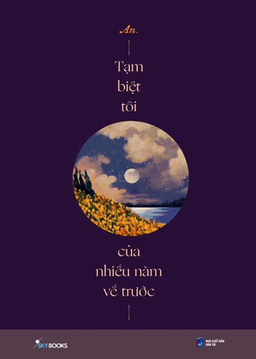 Tam Biet Toi Cua Nhieu Nam Ve Truoc - Tac Gia: Uy Liem - Book