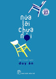 Van Hoc Tuoi 20 - Nua Loi Chua Noi - Tac Gia: Duy An - Book