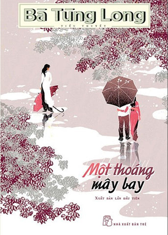 Mot Thoang May Bay - Tac Gia: Ba Tung Long - Book