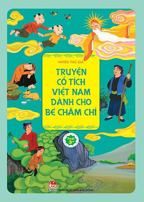 Truyen Co Tich Viet Nam Danh Cho Be Cham Chi - Nhieu Tac Gia - Book