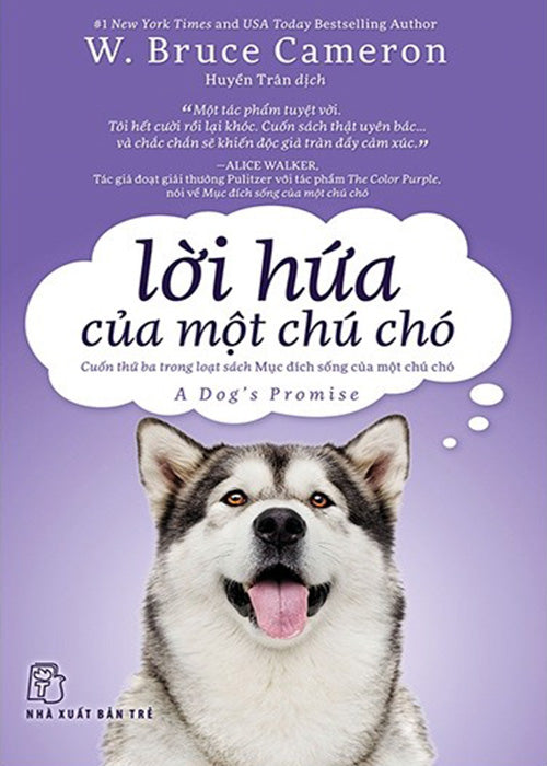 Loi Hua Cua Mot Chu Cho - Tac Gia: W Bruce Cameron - Book