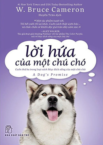 Loi Hua Cua Mot Chu Cho - Tac Gia: W Bruce Cameron - Book