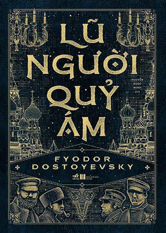 Lu Nguoi Quy Am - Tac Gia: Fyodor Dostoyevsky - Book