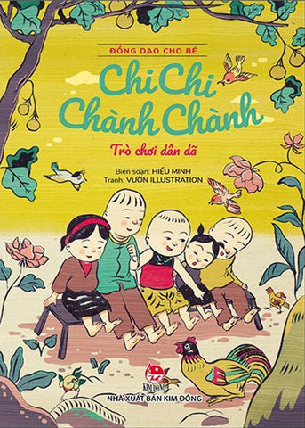 Dong Dao Cho Be: Chi Chi Chanh Chanh - Tro Choi Dan Da - Book