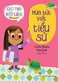 Cao Thu Viet Lach - Mua But Viet Tieu Su - Tac Gia: Cecilia Minden, Kate Roth - Book