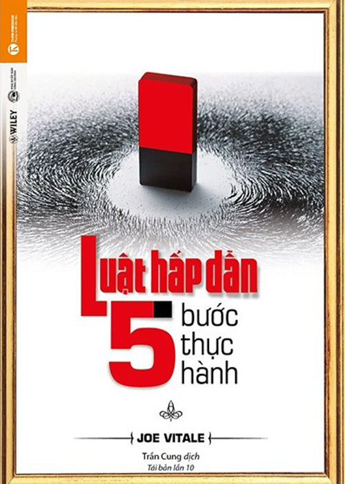 Luat Hap Dan - 5 Buoc Thuc Hanh - Tac Gia: Joe Vitale - Book