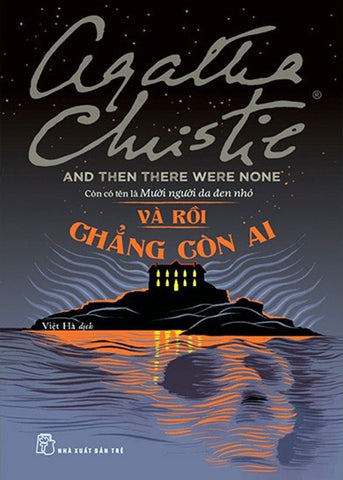 Va Roi Chang Con Ai - Tac Gia: Agatha Christie - Book