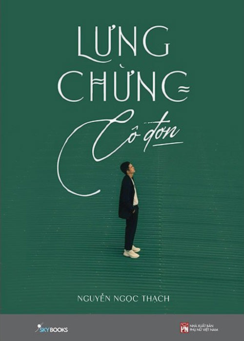 Lung Chung Co Don - Tac Gia: Nguyen Ngoc Thach - Book