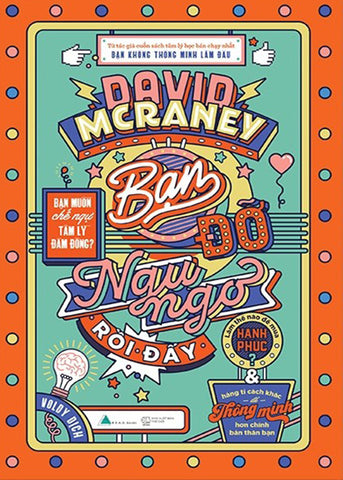 Ban Do Ngu Ngo Roi Day - Tac Gia: David McRaney - Book