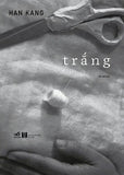 Trang - Tac Gia: Han Kang - Book