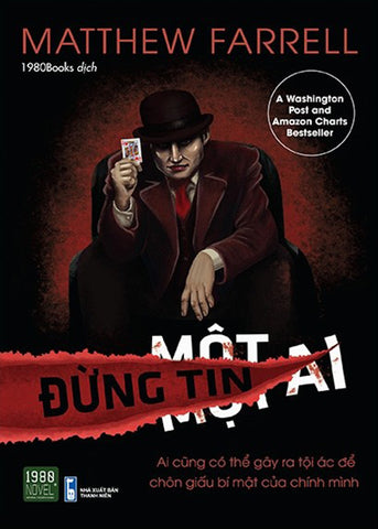 Dung Tin Mot Ai - Tac Gia: Matthew Farrell - Book