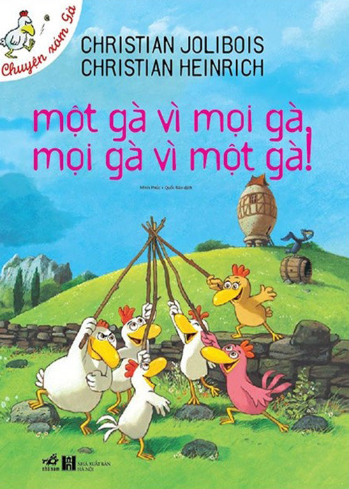 Mot Ga Vi Moi Ga, Moi Ga Vi Mot Ga - Tac Gia: Christian Jolibois, Christian Heinrich - Book