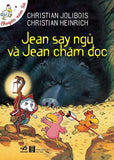 Jean Say Ngu Va Jean Cham Doc - Tac Gia: Christian Jolibois, Christian Heinrich - Book